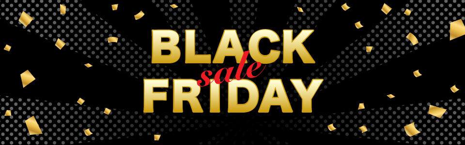 BLACK  FRIDAY
