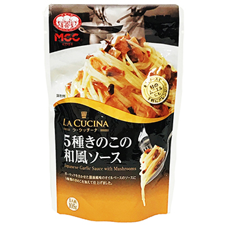 ＭＣＣ ５種きのこの和風ソース